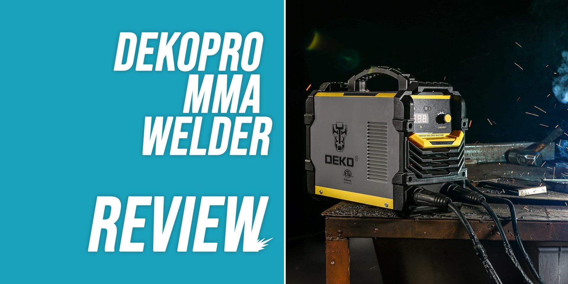 DEKOPRO MMA Welder Review [2023 Review] - WeldingWatch