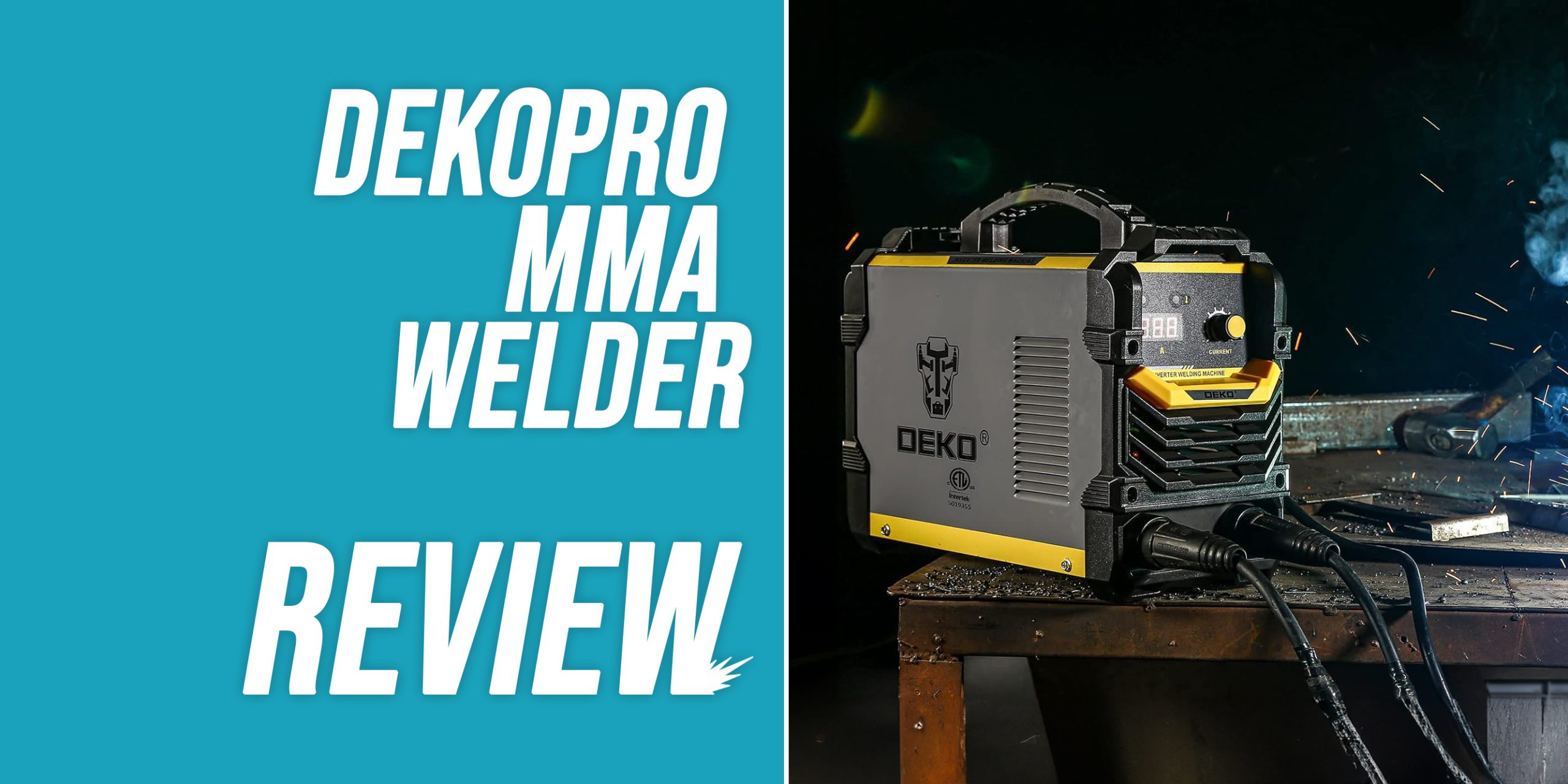 DEKOPRO MMA Welder Review [2023 Review] WeldingWatch