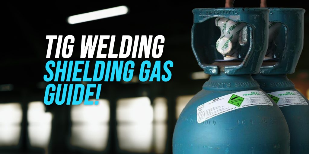 TIG Welding Shielding gas guide