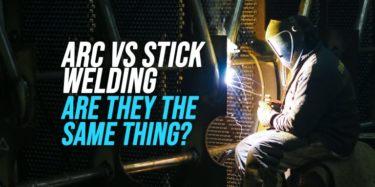 Is Arc and Stick Welding The Same? [We Explain!]