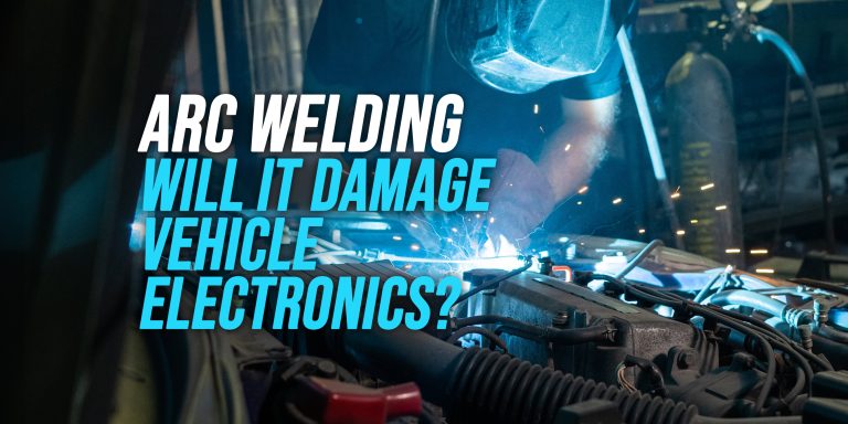 Will Arc Welding on a Vehicle Damage Electronics?
